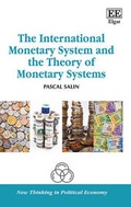 Cover: The International Monetary System and the Theory of Monetary Systems - Edward Elgar Publishing