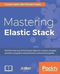 Enlarge image Cover: Mastering Elastic Stack - Packt Publishing