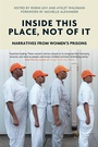 Cover: Inside This Place, Not of It - Verso Books
