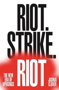 Abbildung von: Riot. Strike. Riot - Verso Books