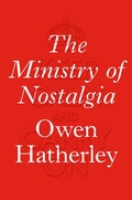 Cover: The Ministry of Nostalgia - Verso Books