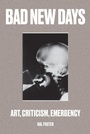 Cover: Bad New Days - Verso Books