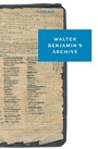 Cover: Walter Benjamin's Archive - Verso Books