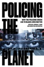 Cover: Policing the Planet - Verso Books