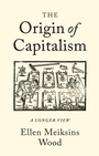 Cover: The Origin of Capitalism - Verso Books