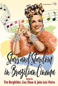Cover: Stars and Stardom in Brazilian Cinema - Berghahn Books