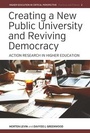 Cover: Creating a New Public University and Reviving Democracy - Berghahn Books