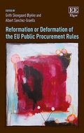 Cover: Reformation or Deformation of the EU Public Procurement Rules - Edward Elgar Publishing
