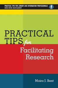 Enlarge image Cover: Practical Tips for Facilitating Research - Facet Publishing