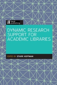 Abbildung von: Dynamic Research Support for Academic Libraries - Facet Publishing