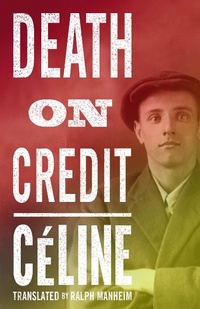 Enlarge image Cover: Death on Credit - Alma Classics