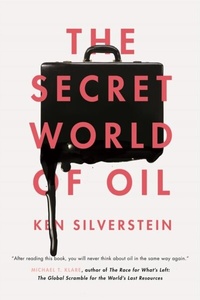 Abbildung von: The Secret World of Oil - Verso Books