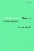 Cover: Woman's Consciousness, Man's World - Verso Books