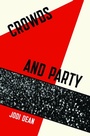 Cover: Crowds and Party - Verso Books