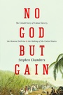 Cover: No God But Gain - Verso Books