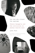 Cover: The Man Who Closed the Asylums - Zando - Crooked Media Reads