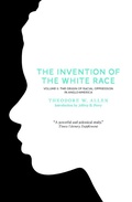 Cover: The Invention of the White Race, Volume 2 - Verso Books