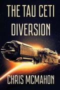 Cover: The Tau Ceti Diversion - Severed Press
