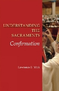 Enlarge image Cover: Confirmation - Liturgical Press