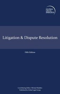 Abbildung von: Global Legal Insights - Litigation & Dispute Resolution - Global Legal Group Ltd