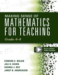 Cover: Making Sense of Mathematics for Teaching Grades 6-8 - Solution Tree Press