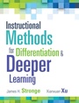 Cover: Instructional Methods for Differentiation and Deeper Learning - Solution Tree Press