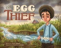 Cover: The Egg Thief - SparkPress