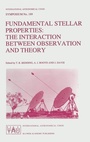 Cover: Fundamental Stellar Properties: The Interaction between Observation and Theory - Kluwer Academic Publishers