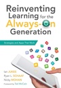 Cover: Reinventing Learning for the Always On Generation - Solution Tree Press
