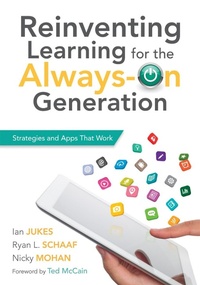 Enlarge image Cover: Reinventing Learning for the Always On Generation - Solution Tree Press