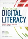 Cover: Mastering Digital Literacy - Solution Tree Press