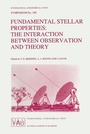 Cover: Fundamental Stellar Properties: The Interaction Between Observation and Theory - Kluwer Academic Publishers