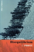 Cover: Strategizing, Disequilibrium, and Profit - Stanford Business Books,US