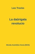 Cover: La daurigata revolucio - Monda Asembleo Socia
