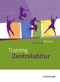 Cover: EnglischWissen. Training Zentralabitur - Neubearbeitung - Schoeningh Verlag