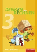 Cover: Denken und Rechnen - Ausgabe 2016 f&uuml;r Grundschulen in Baden-W&uuml;rttemberg - Westermann Schulbuchverlag