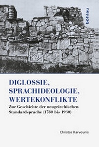Abbildung von: Diglossie, Sprachideologie, Wertekonflikte - Böhlau