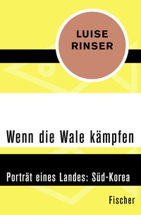 Abbildung von: Wenn die Wale kämpfen - Fischer Taschenbuch