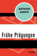 Cover: Fr&uuml;he Pr&auml;gungen - Fischer Taschenbuch
