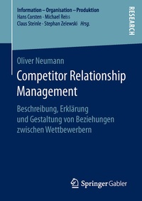 Enlarge image Cover: Competitor Relationship Management - Springer Gabler