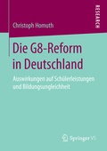 Abbildung von: Die G8-Reform in Deutschland - Springer VS