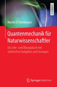 Abbildung von: Quantenmechanik für Naturwissenschaftler - Springer Spektrum