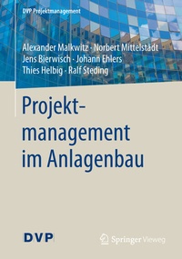 Abbildung von: Projektmanagement im Anlagenbau - Springer Vieweg
