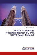 Cover: Interfacial Bonding Properties Between NC and UHPFC Repair Material - LAP Lambert Academic Publishing