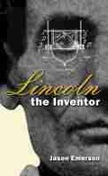 Cover: Lincoln the Inventor - Southern Illinois University Press