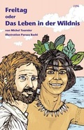 Cover: Freitag oder Das Leben in der Wildnis - SJW Schweiz. Jugendschriftenwerk