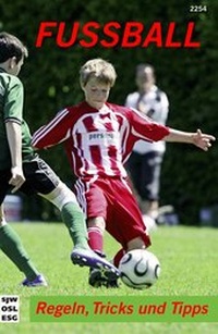 Enlarge image Cover: Fussball - SJW Schweiz. Jugendschriftenwerk