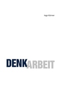 Cover: Denkarbeit - tredition