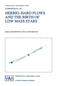 Abbildung von: Herbig-Haro Flows and the Birth of Low Mass Stars - Kluwer Academic Publishers