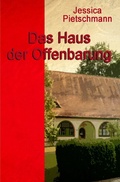 Cover: Das Haus der Offenbarung - epubli